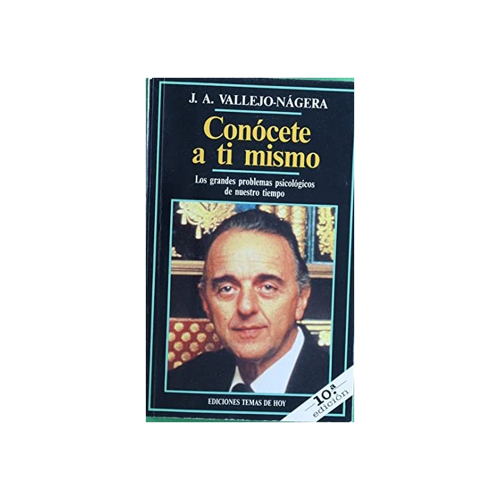 Conócete A Tí Mismo - Juan Antonio Vallejo-Nagera